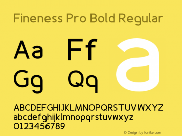Fineness Pro Bold Regular 1.33 Font Sample