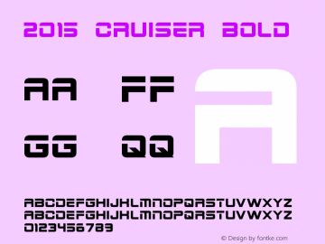 2015 Cruiser Bold Version 1.10 October 16, 2014 Font Sample