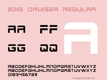 2015 Cruiser Regular Version 1.10 October 16, 2014 Font Sample