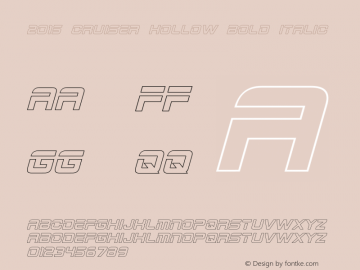 2015 Cruiser Hollow Bold Italic Version 1.00 April 28, 2013, initial release图片样张