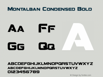 Montalban Condensed Bold Version 1.20 February 28, 2015图片样张