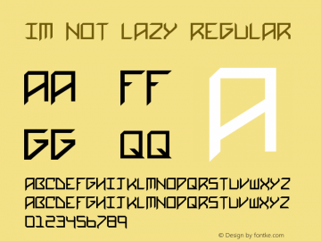 Im Not Lazy Regular Version 1.000 Font Sample