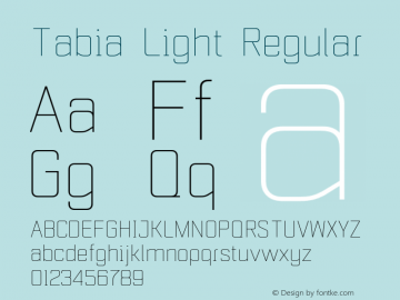 Tabia Light Regular Version 1.000;PS 001.000;hotconv 1.0.70;makeotf.lib2.5.58329图片样张