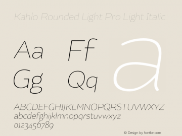 Kahlo Rounded Light Pro Light Italic 1.000图片样张