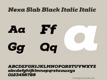 Nexa Slab Black Italic Italic Version 0.000; ttfautohint (v0.95) -l 8 -r 50 -G 200 -x 14 -w 
