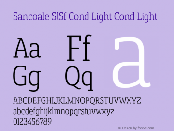 Sancoale SlSf Cond Light Cond Light Version 1.000 Font Sample