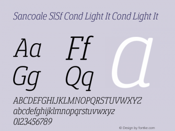 Sancoale SlSf Cond Light It Cond Light It Version 1.000 Font Sample