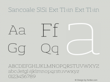 Sancoale SlSf Ext Thin Ext Thin Version 1.000 Font Sample