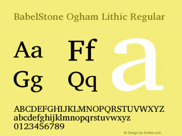 BabelStone Ogham Lithic Regular Version 1.01 November 6, 2013 Font Sample