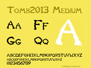 Tomb2013 Medium Version 001.000 Font Sample