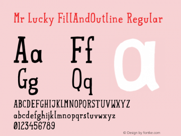 Mr Lucky FillAndOutline Regular 1.000 Font Sample