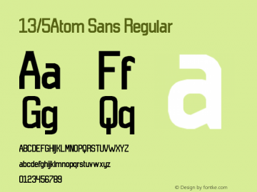 13/5Atom Sans Regular Version 1.0 Font Sample