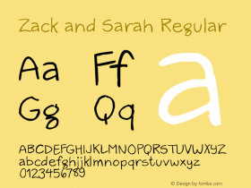 Zack and Sarah Regular Version 1.00 June 15, 2013, initial release Font Sample