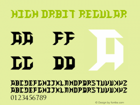 HIGH ORBIT Regular Version 1.00 June 23, 2013, initial release Font Sample