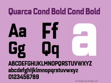 Quarca Cond Bold Cond Bold Version 1.000;PS 001.001;hotconv 1.0.56图片样张