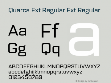 Quarca Ext Regular Ext Regular Version 1.000;PS 001.001;hotconv 1.0.56 Font Sample