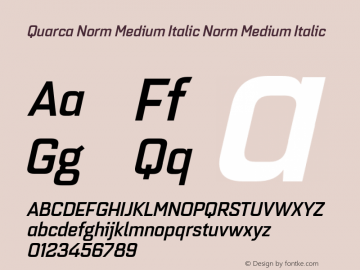 Quarca Norm Medium Italic Norm Medium Italic Version 1.000;PS 001.001;hotconv 1.0.56 Font Sample