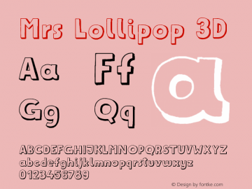 Mrs Lollipop 3D 1.000 Font Sample