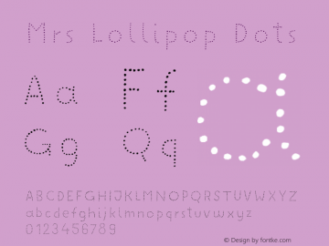 Mrs Lollipop Dots 1.000 Font Sample