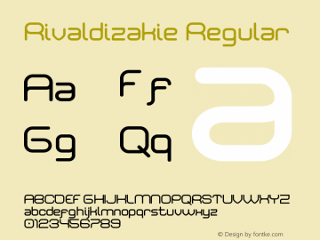 Rivaldizakie Regular Version 1.000 2013 initial release Font Sample