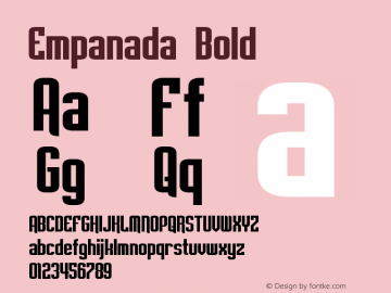 Empanada Bold Version 2.00 September 16, 2013 Font Sample