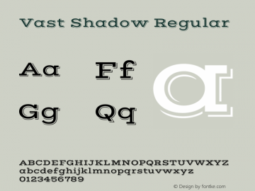 Vast Shadow Regular Version 1.002 Font Sample
