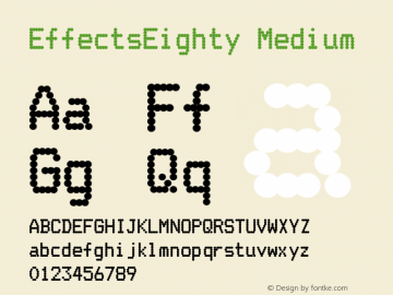 EffectsEighty Medium Version 001.000 Font Sample