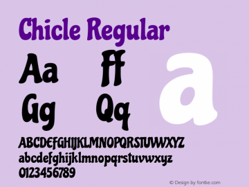 Chicle Regular Version 1.000 Font Sample