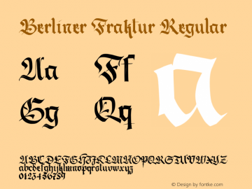 Berliner Fraktur Regular Version 1.020;PS 001.020;hotconv 1.0.70;makeotf.lib2.5.58329 DEVELOPMENT图片样张