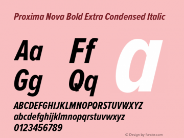Proxima Nova Bold Extra Condensed Italic Version 2.003 Font Sample