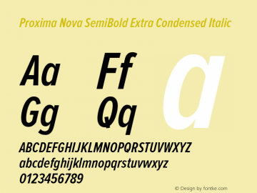 Proxima Nova SemiBold Extra Condensed Italic Version 2.003图片样张