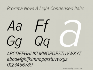 Proxima Nova A Light Condensed Italic Version 2.001 Font Sample