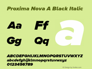 Proxima Nova A Black Italic Version 2.001 Font Sample