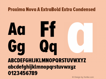 Proxima Nova A ExtraBold Extra Condensed Version 2.001 Font Sample