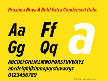 Proxima Nova A Bold Extra Condensed Italic Version 2.001 Font Sample
