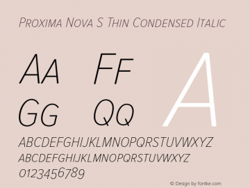 Proxima Nova S Thin Condensed Italic Version 2.003 Font Sample