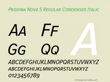 Proxima Nova S Regular Condensed Italic Version 2.003 Font Sample