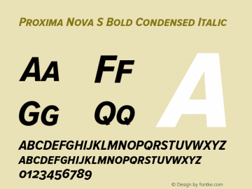 Proxima Nova S Bold Condensed Italic Version 2.003 Font Sample