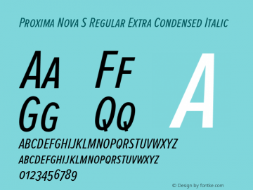 Proxima Nova S Regular Extra Condensed Italic Version 2.003 Font Sample