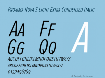 Proxima Nova S Light Extra Condensed Italic Version 2.003 Font Sample