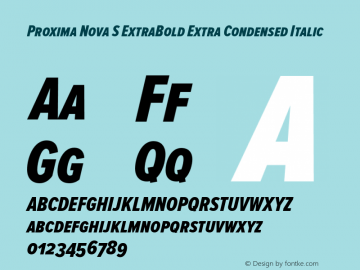 Proxima Nova S ExtraBold Extra Condensed Italic Version 2.003 Font Sample