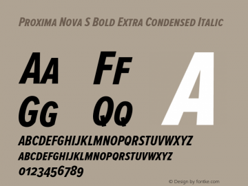 Proxima Nova S Bold Extra Condensed Italic Version 2.003 Font Sample