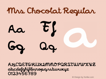 Mrs Chocolat Regular Version 1.00 2013 Font Sample