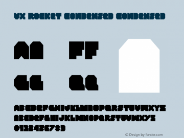 VX Rocket Condensed Condensed Version 1.0; 2013 Font Sample