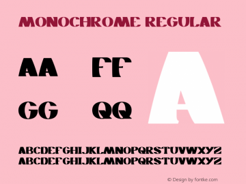 MONOCHROME Regular Version 1.00 August 25, 2013, initial release Font Sample