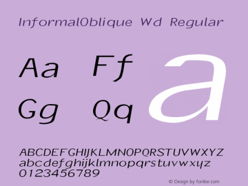 InformalOblique Wd Regular Unknown Font Sample