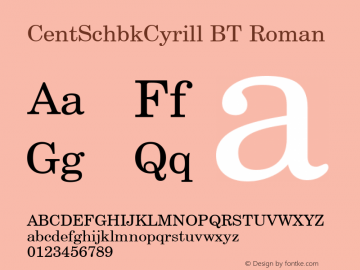 CentSchbkCyrill BT Roman Version 2.00 Bitstream Cyrillic Set Font Sample