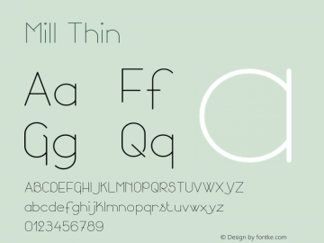 Mill Thin Version 001.000 Font Sample