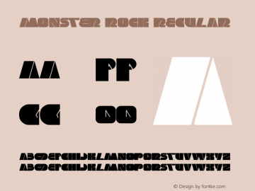 monster rock Regular Version 1.00 September 7, 2013, initial release Font Sample