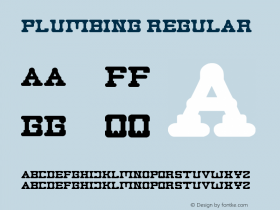 Plumbing Regular Version 1.00 September 10, 2013, initial release Font Sample